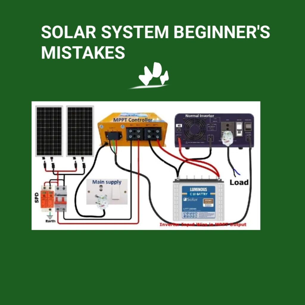 SOLAR SYSTEM BEGINNERS MISTAKES
